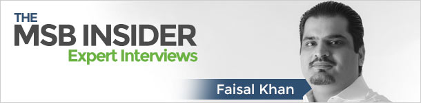 MSB Insider Expert Interviews: Faisal Khan